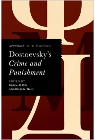 Approaches to Teaching Dostoevsky&rsquo;s Crime and Punishment Cover