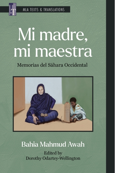 Cover image for Mi madre, mi maestra, featuring a woman wearing a headscarf with a book open on her lap, seated next to a child holding a tablet with writing on it.